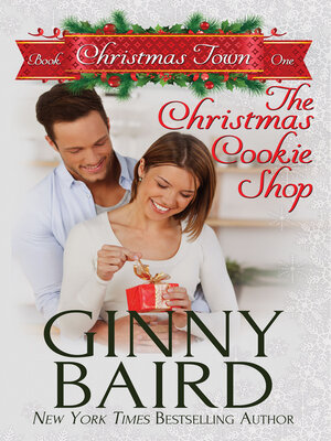 cover image of The Christmas Cookie Shop (Christmas Town, Book 1)
